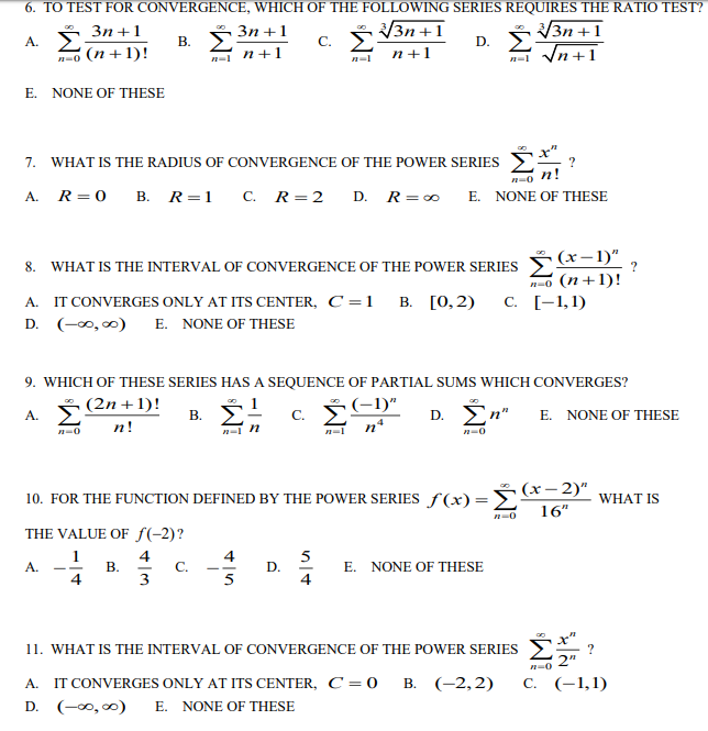 Solved 6 To Test For Convergence Which Of The Following Chegg Com