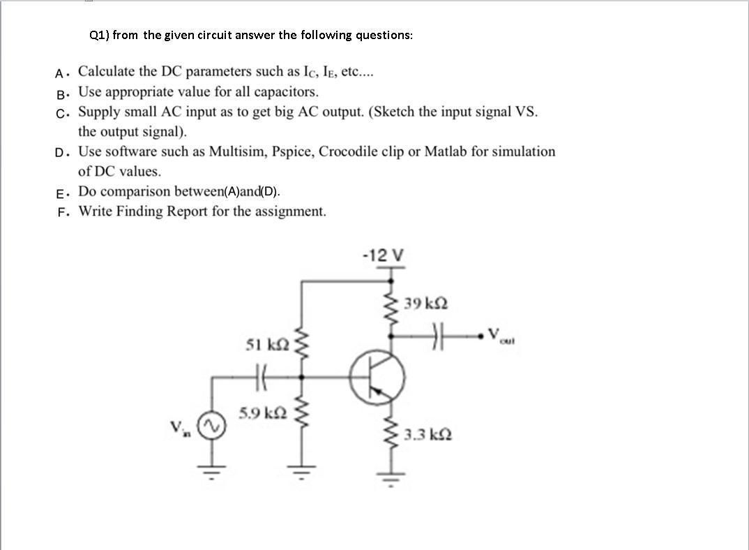 Solved Q1) From The Given Circuit Answer The Following | Chegg.com