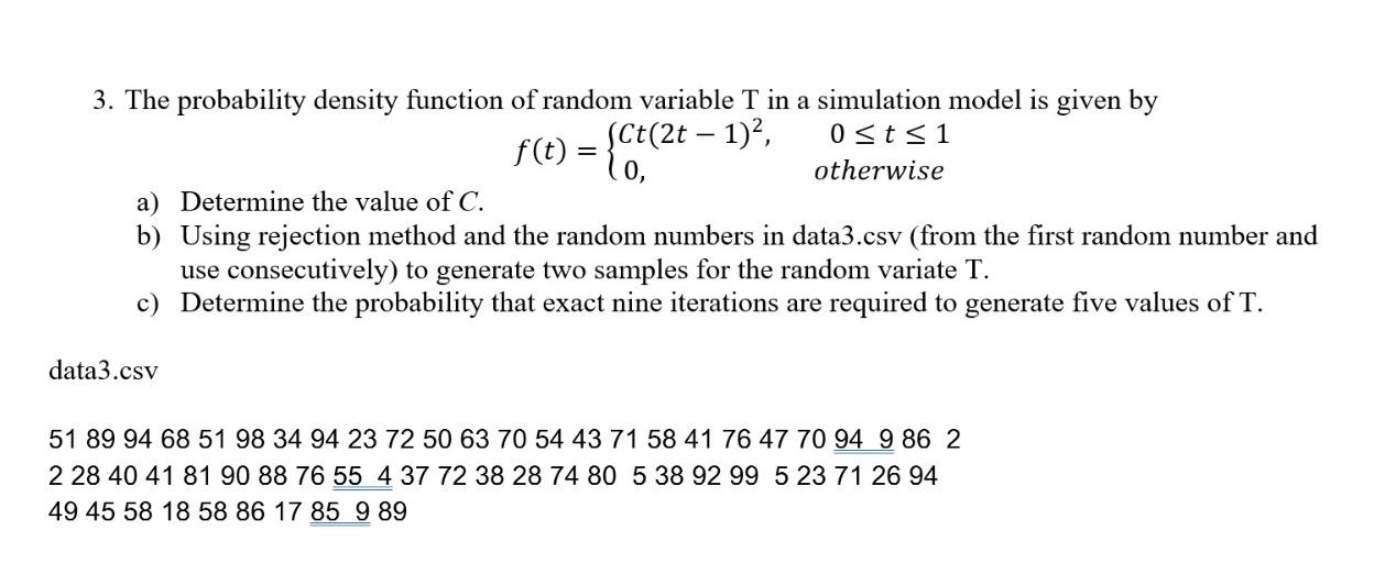 Solved f(t)={Ct(2t−1)2,0,0≤t≤1 otherwise a) Determine the | Chegg.com