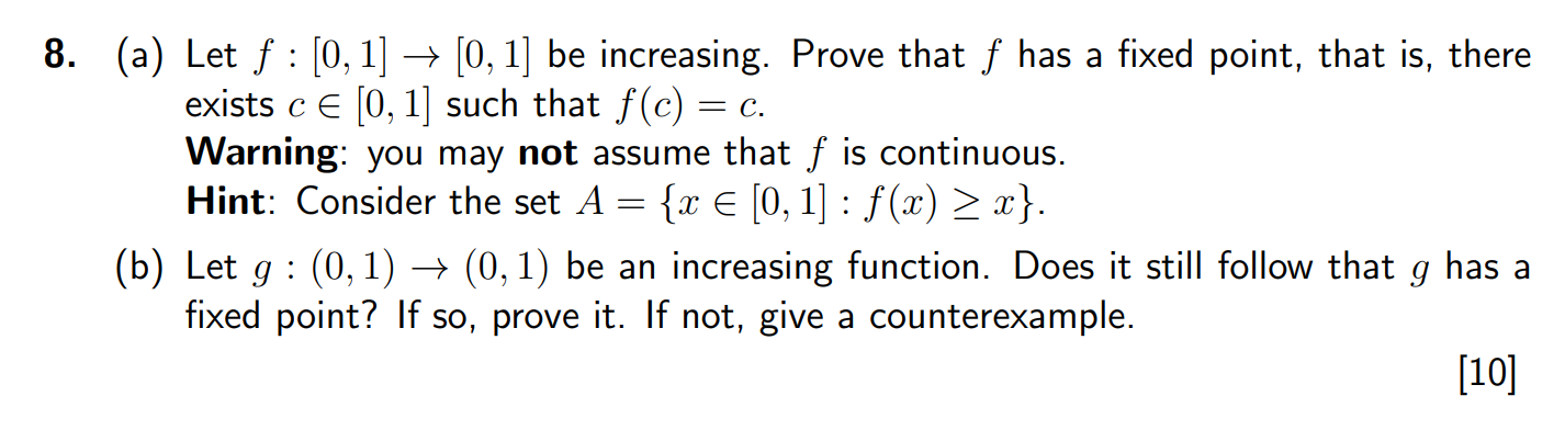 Solved 8 A Let F [0 1]→[0 1] Be Increasing Prove That F