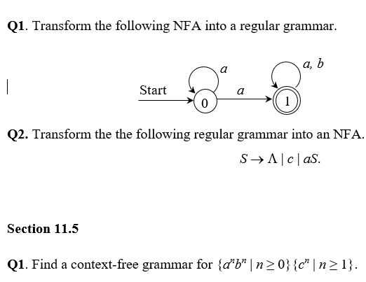 Solved Q1. Transform The Following NFA Into A Regular | Chegg.com