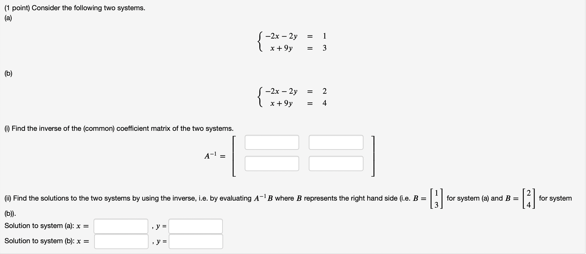 Solved (1 Point) Consider The Following Two Systems. (a) | Chegg.com