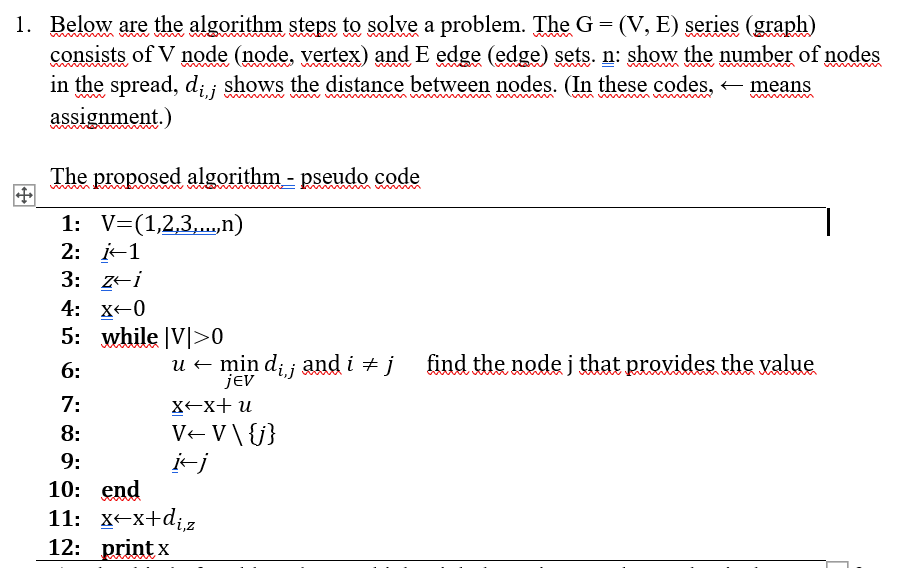 Solved 1. Below are the algorithm steps to solve a problem. | Chegg.com