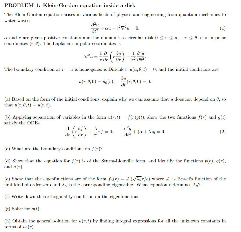 Solved PROBLEM 1: Klein-Gordon equation inside a disk The | Chegg.com