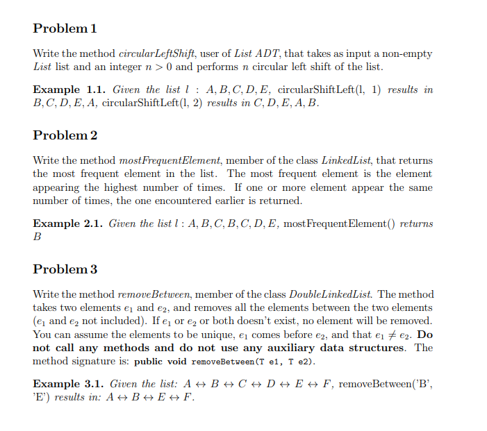 Solved Problem 1 Write the method circular LeftShift, user | Chegg.com