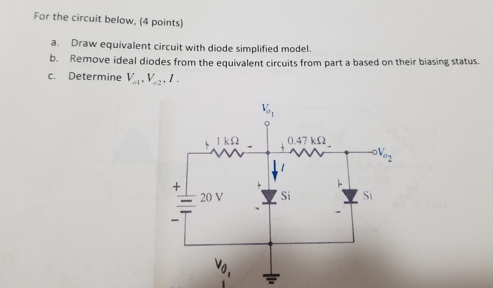 Solved For The Circuit Below, (4 Points) A. Draw Equivalent | Chegg.com