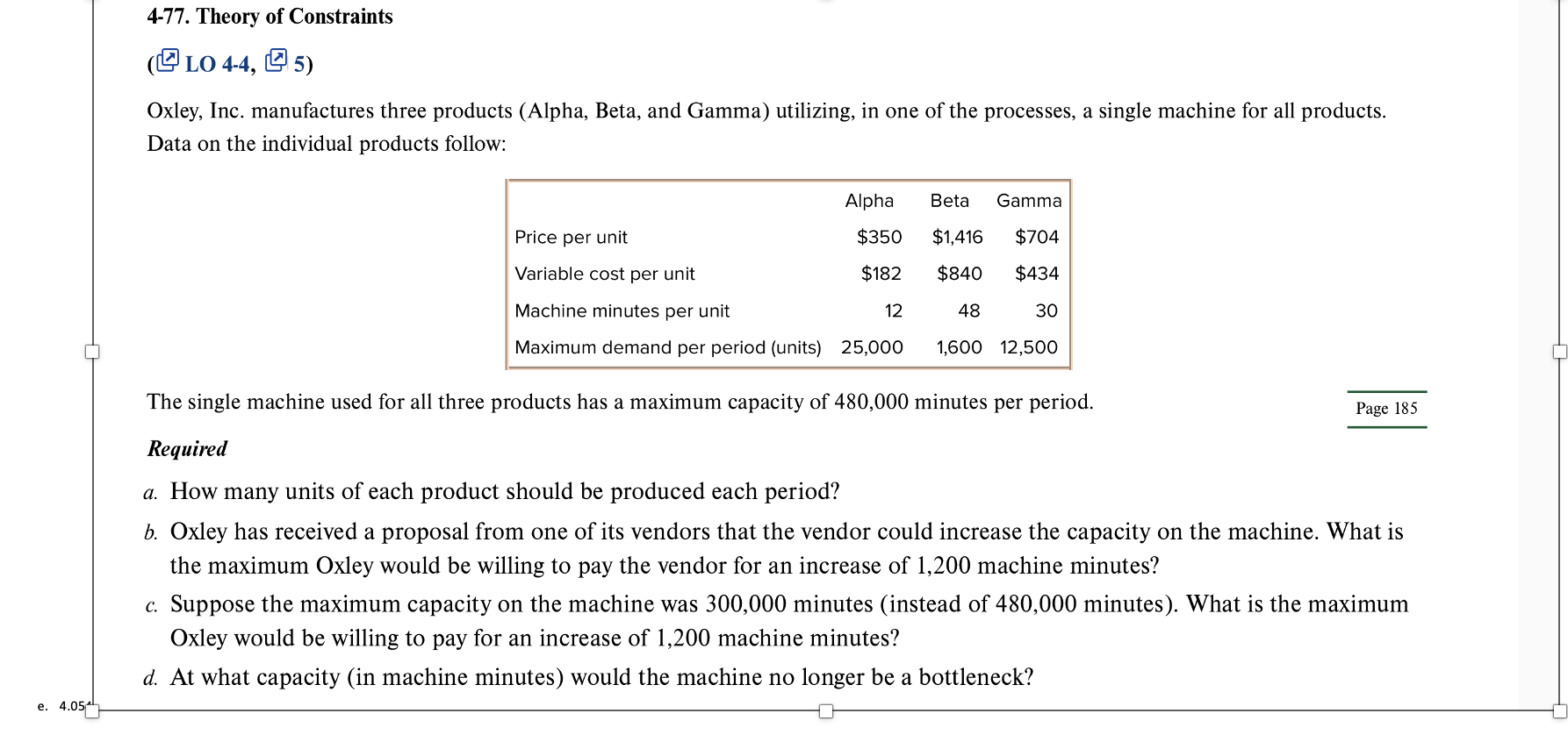 Solved Oxley, Inc. Manufactures Three Products (Alpha, | Chegg.com