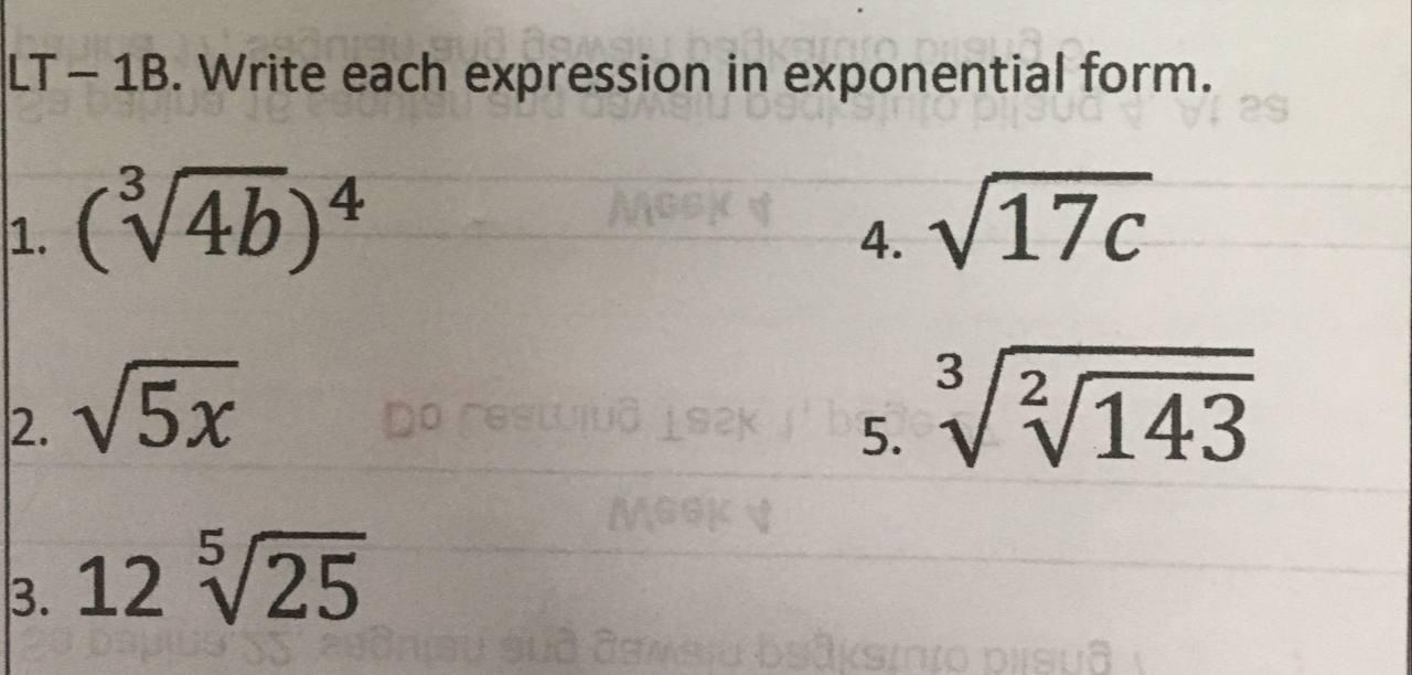Solved LT – 1B. Write each expression in exponential form. | Chegg.com