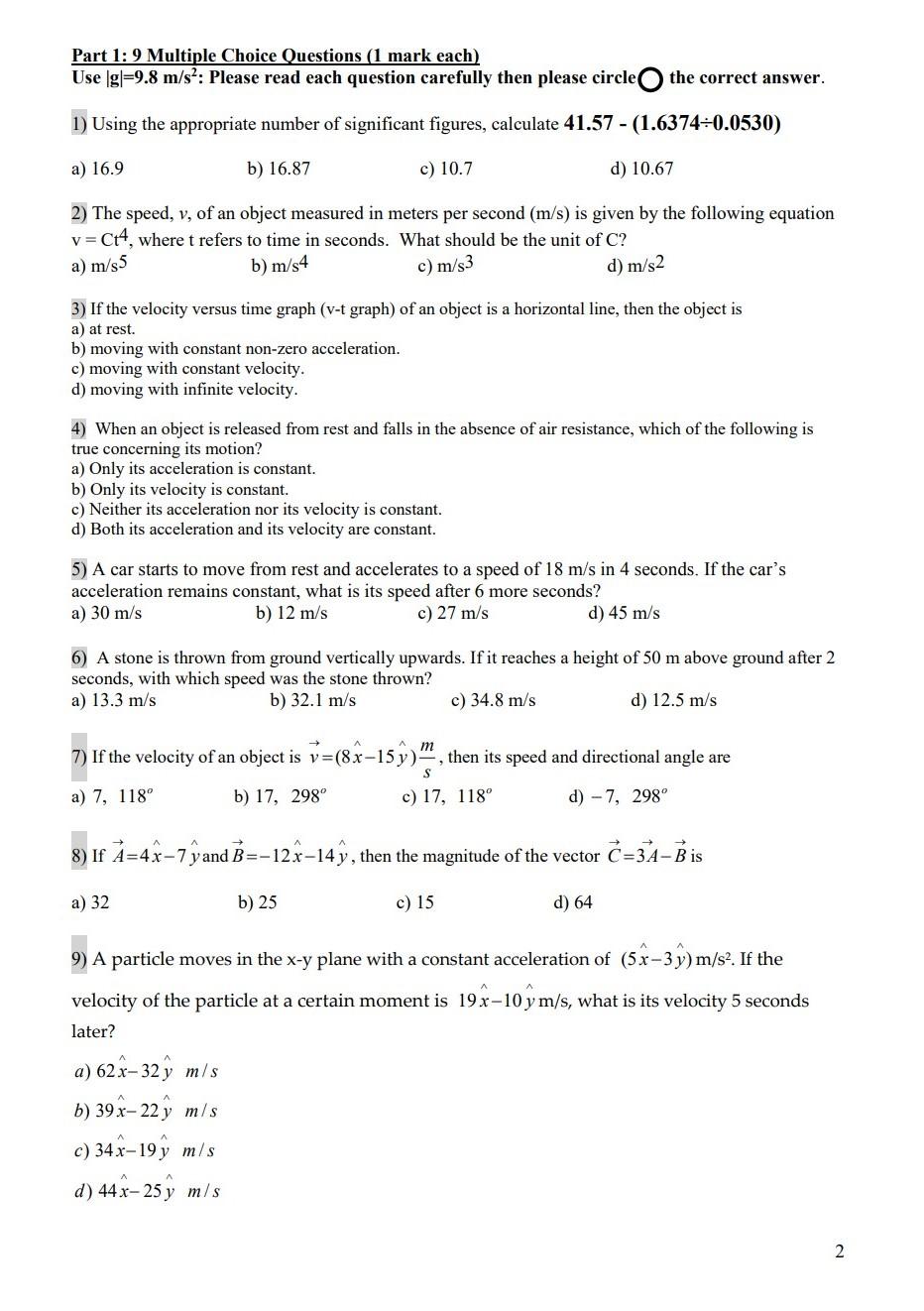 Solved Part 1 9 Multiple Choice Questions 1 Mark Each Chegg Com