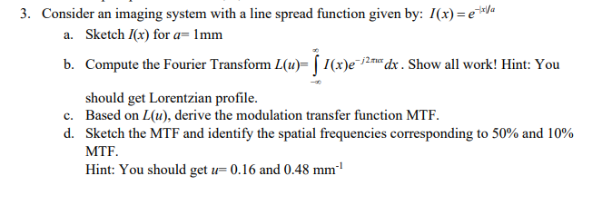 3. Consider an imaging system with a line spread | Chegg.com