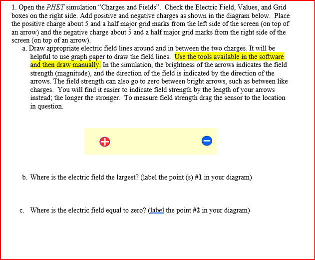 Solved 1. Open The PHET Simulation "Charges And Fields". | Chegg.com