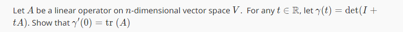 Solved Let A be a linear operator on n-dimensional vector | Chegg.com