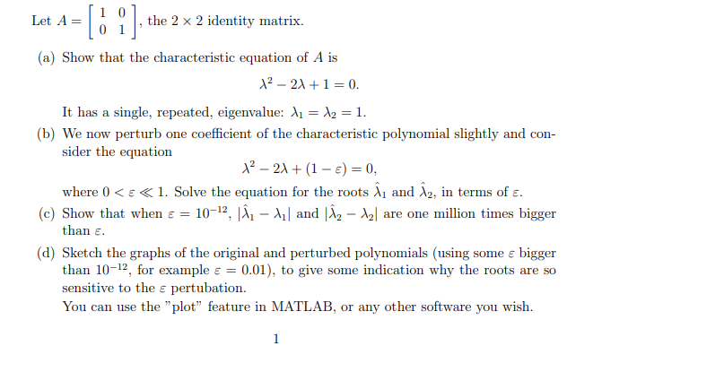 Solved Let A=[1001], the 2×2 identity matrix. (a) Show that | Chegg.com