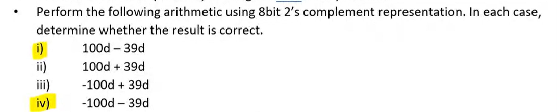 Solved Perform the following arithmetic using 8bit 2's | Chegg.com