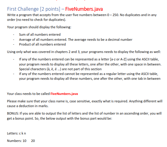 Solved First Challenge [2 points] – FiveNumbers.java Write a | Chegg.com