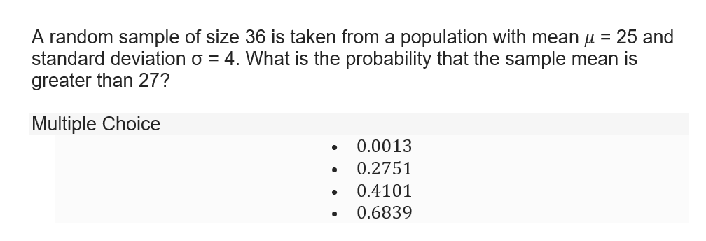 Solved A random sample of size 36 is taken from a population | Chegg.com