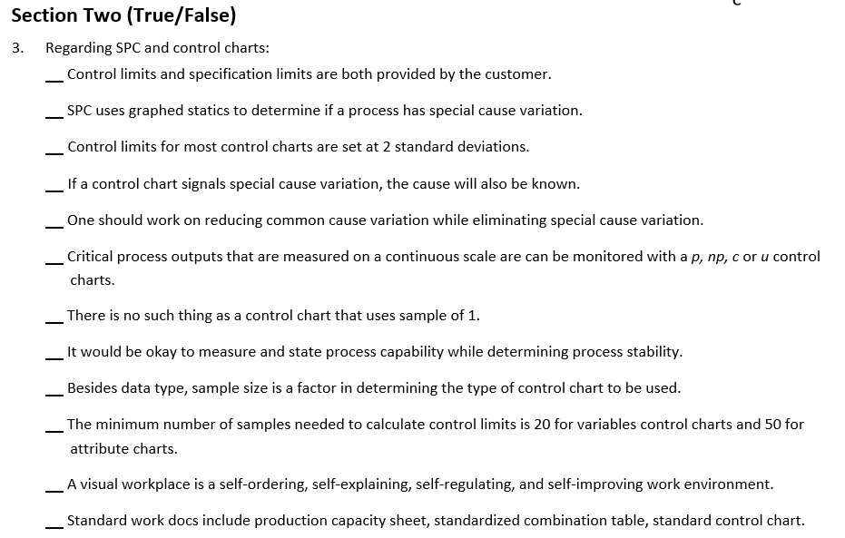 Solved: Section Two (True/False) Regarding SPC And Control ...