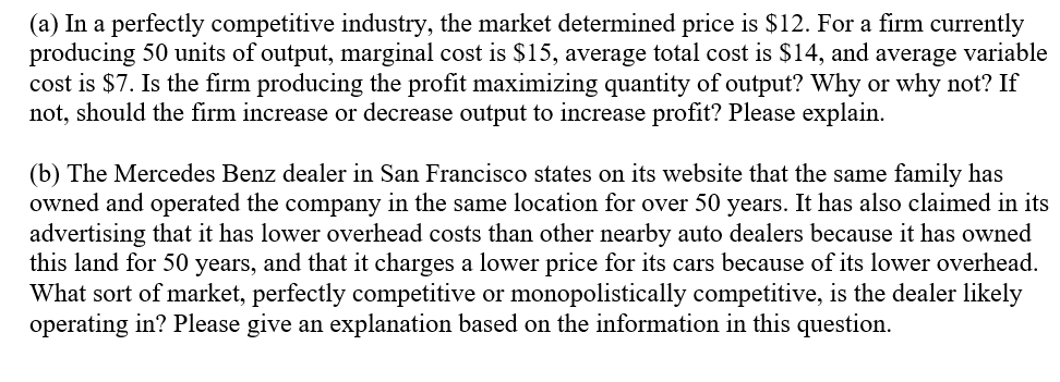 Solved (a) In A Perfectly Competitive Industry, The Market | Chegg.com