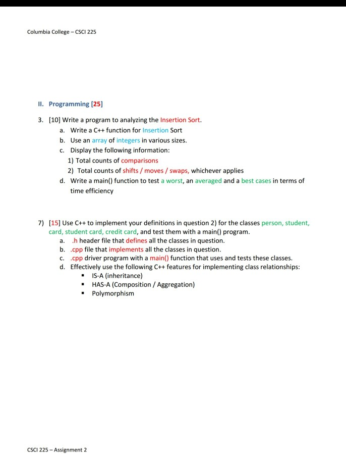 Solved Columbia College - CSCI 225 II. Programming (25) 3. | Chegg.com