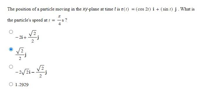 Solved The position of a particle moving in the xy-plane at | Chegg.com