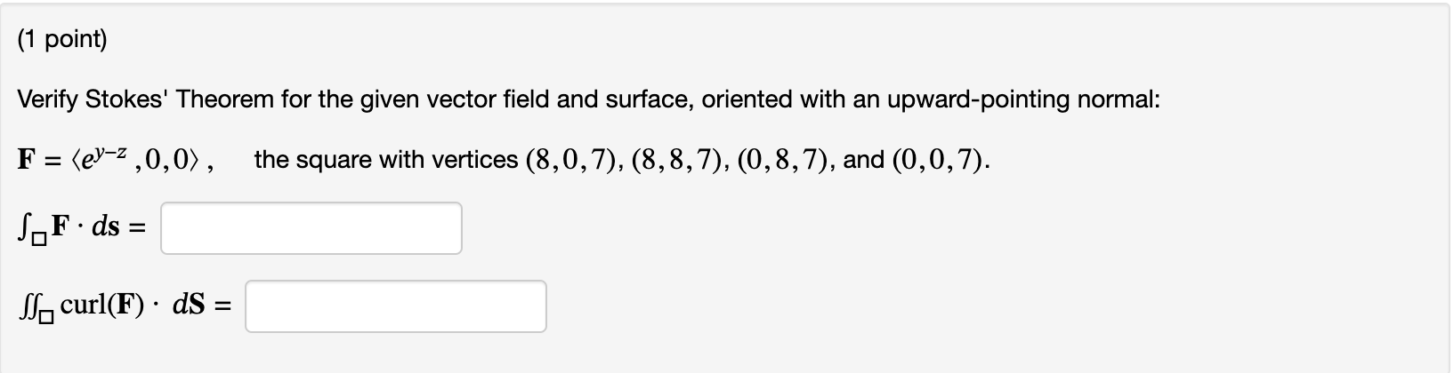 Verify Stokes Theorem For The Given Vector Field And 7625