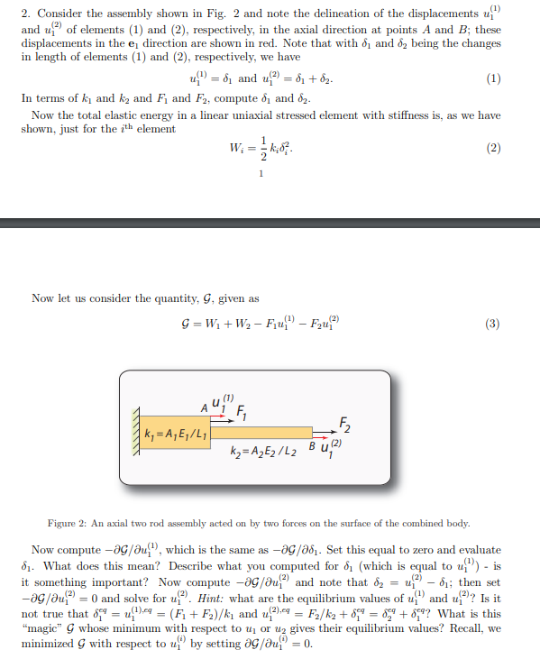Solved 2. Consider the assembly shown in Fig. 2 and note the | Chegg.com
