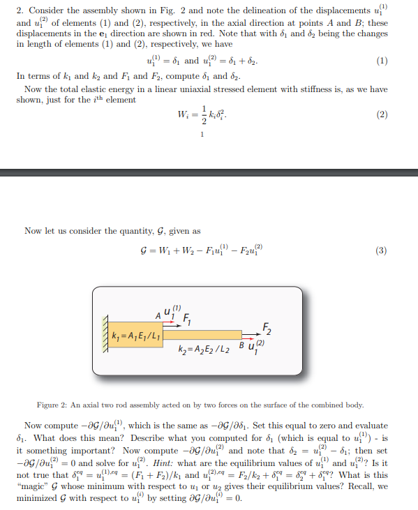 Solved 2. Consider The Assembly Shown In Fig. 2 And Note The | Chegg.com