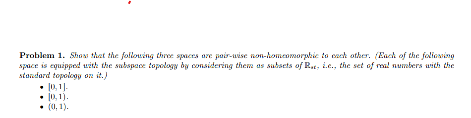 Solved Problem 1. Show that the following three spaces are | Chegg.com