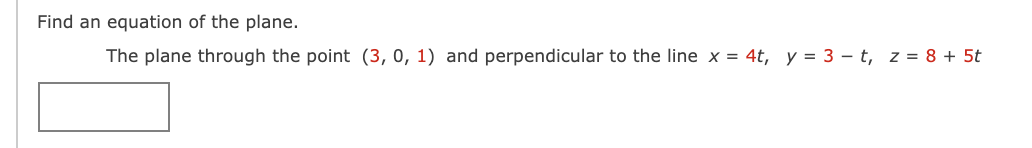 Solved Find an equation of the plane.The plane through | Chegg.com