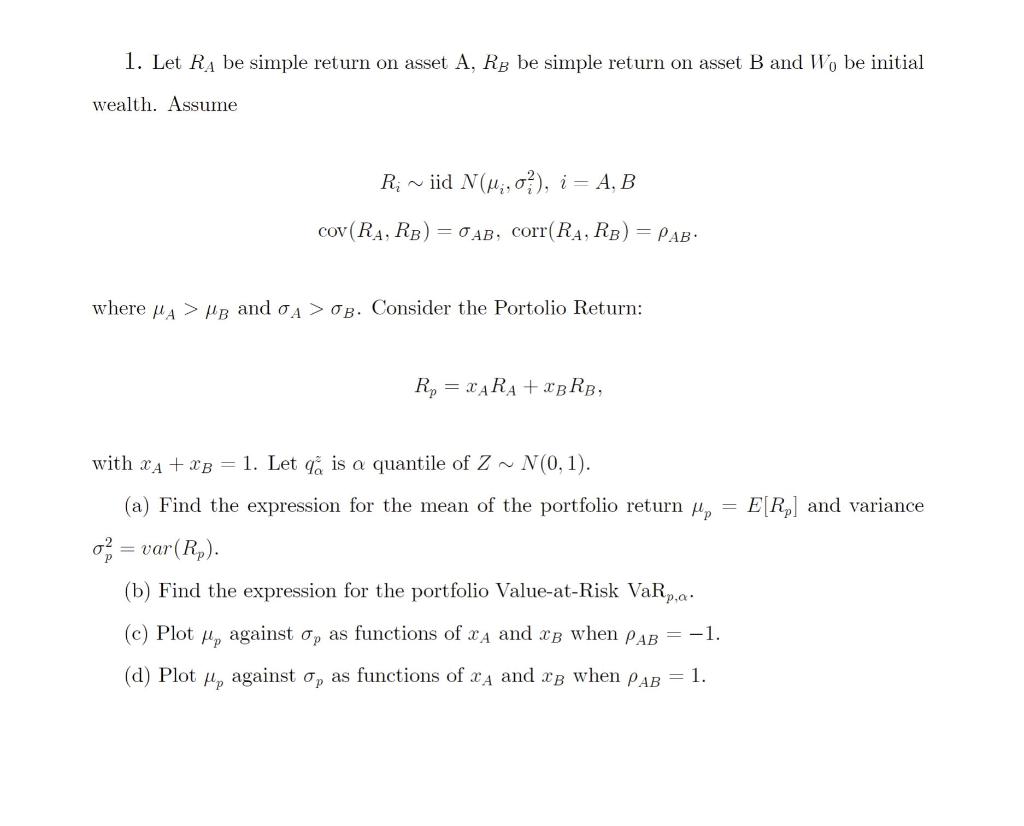 Solved 1. Let RA be simple return on asset A,RB be simple | Chegg.com