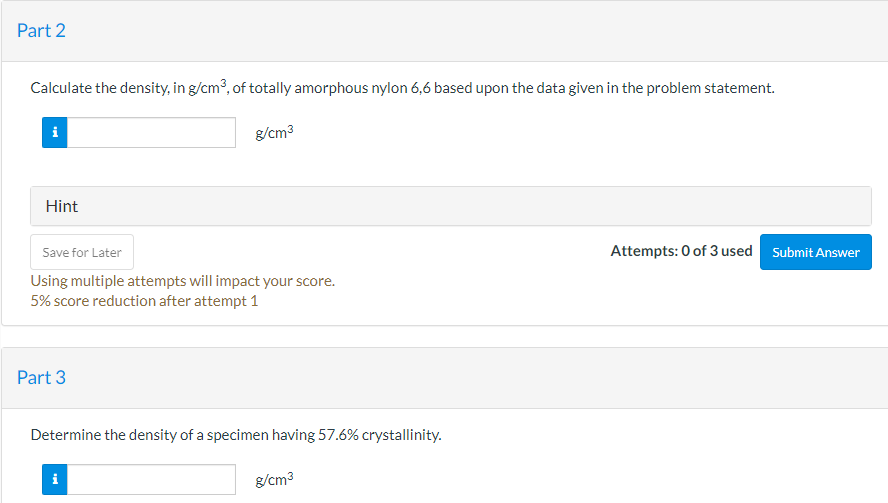 Solved The density and associated percent crystallinity for | Chegg.com