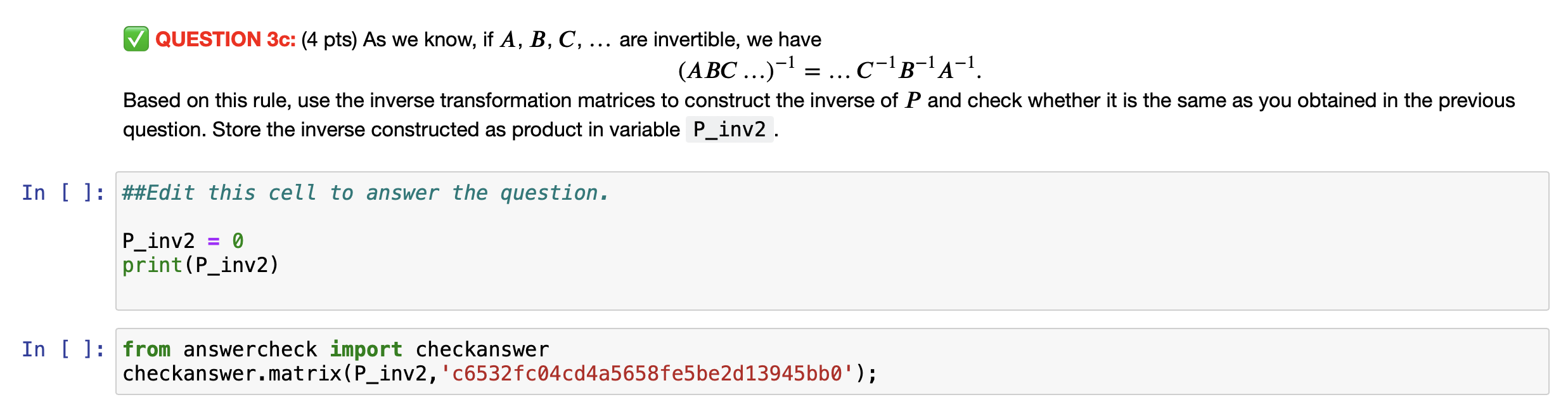 Solved QUESTION 3c: (4 pts) As we know, if A,B,C,… are | Chegg.com