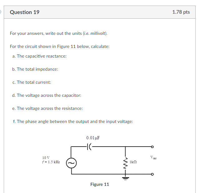 Solved Question 11 1.78 pts For the circuit shown below in | Chegg.com
