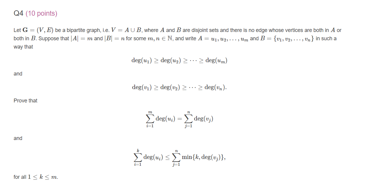 Solved Q4 10 Points Let G V E Be A Bipartite Graph Chegg Com