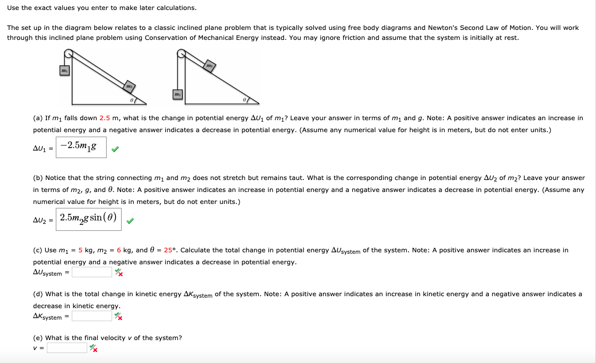 Solved Use the exact values you enter to make later Chegg