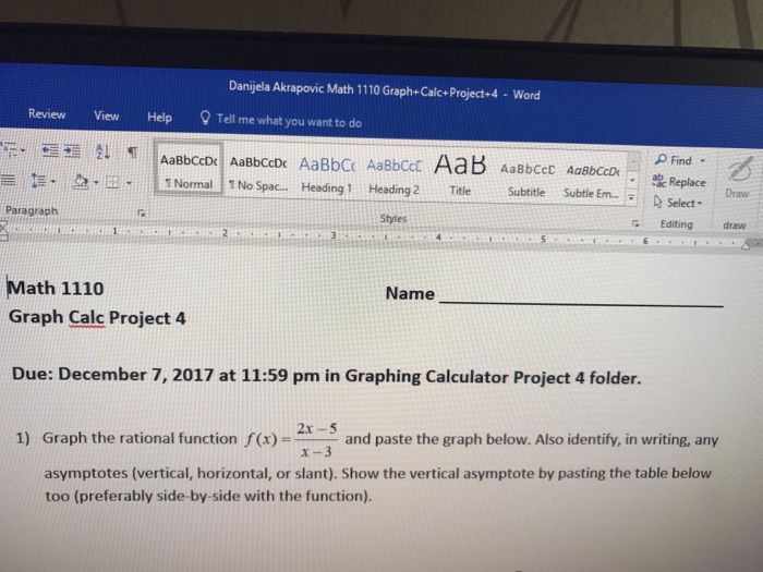 Solved Danijela Akrapovic Math 1110 Graph+Calc+Project+4 | Chegg.com