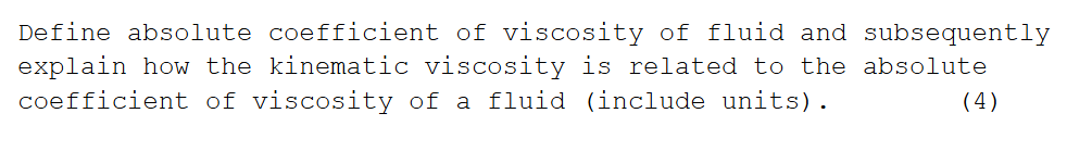 Solved Define absolute coefficient of viscosity of fluid and | Chegg.com