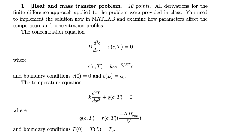 Solved 1. [Heat and mass transfer problem.] 10 points. All | Chegg.com