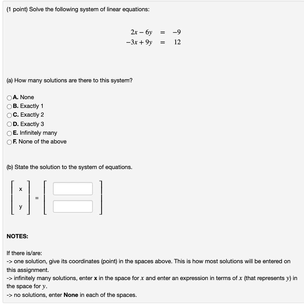 Solved (1 Point) Solve The Following System Of Linear | Chegg.com