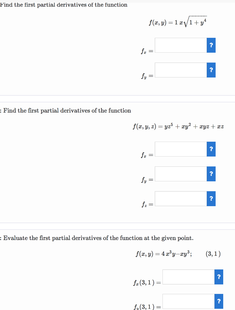 Solved Find the first partial derivatives of the function | Chegg.com