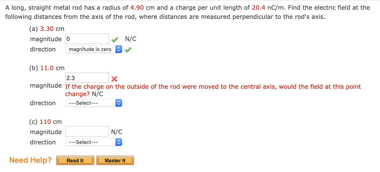 Solved A long, straight metal rod has a radius of 4.90 cm