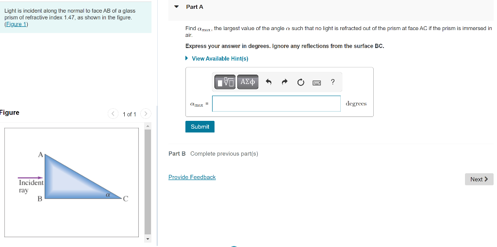 Solved Light is incident along the normal to face AB of a | Chegg.com