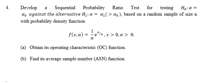 Solved Develop a Sequential Probability Ratio Test for | Chegg.com