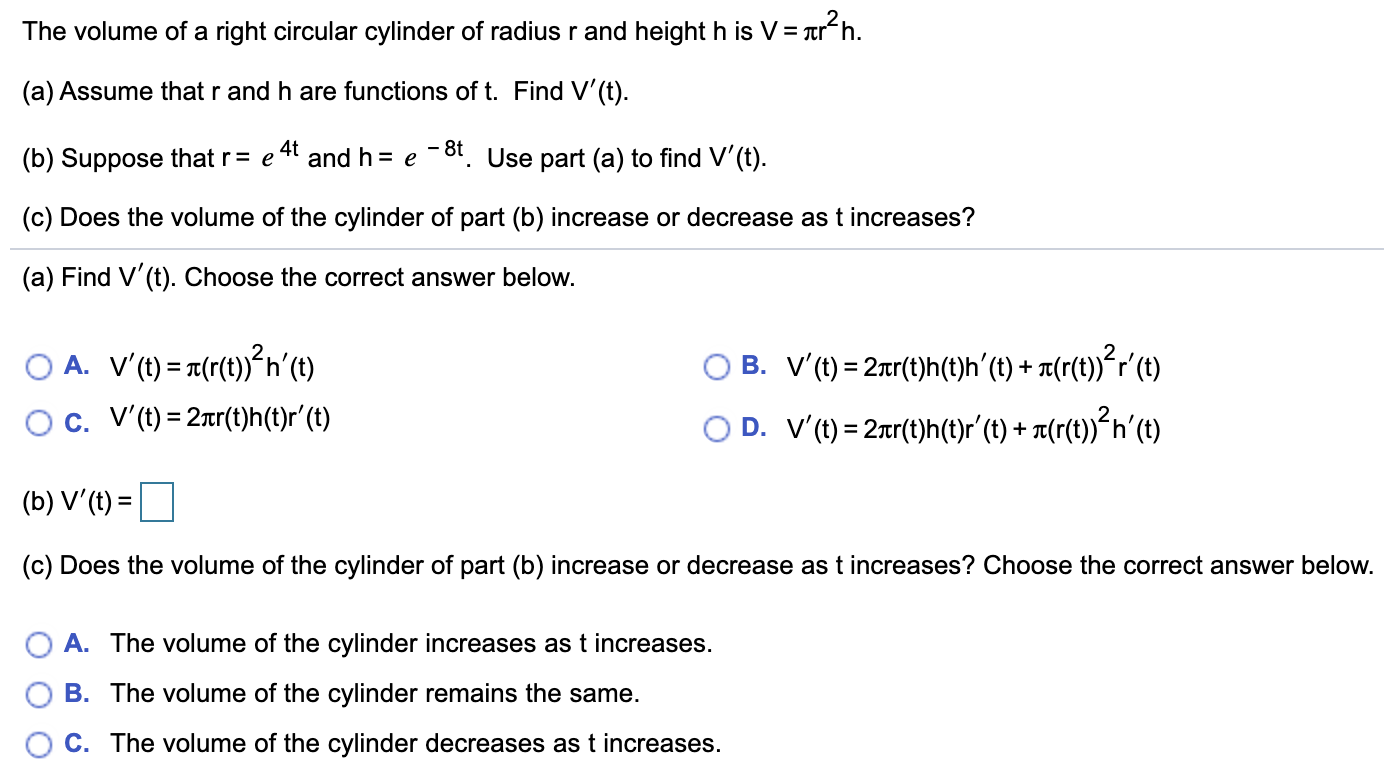 Solved The Volume Of A Right Circular Cylinder Of Radius Chegg Com