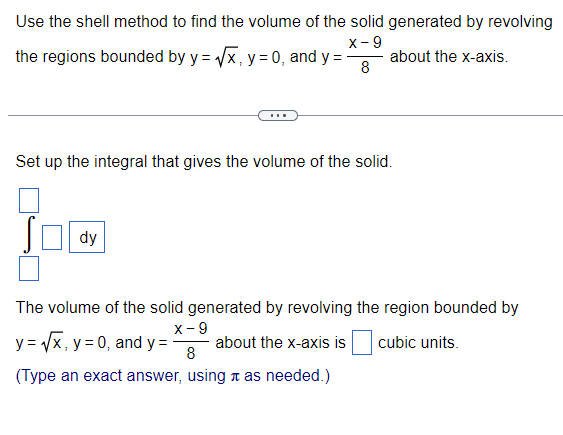Solved Use the shell method to find the volume of the solid | Chegg.com