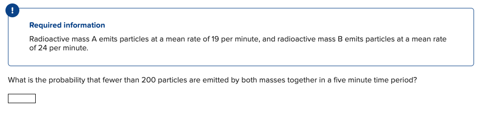 Solved Required information Radioactive mass A emits | Chegg.com