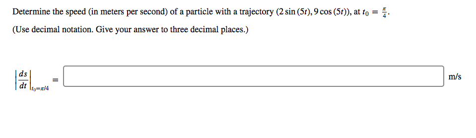 Solved Determine the speed (in meters per second) of a | Chegg.com