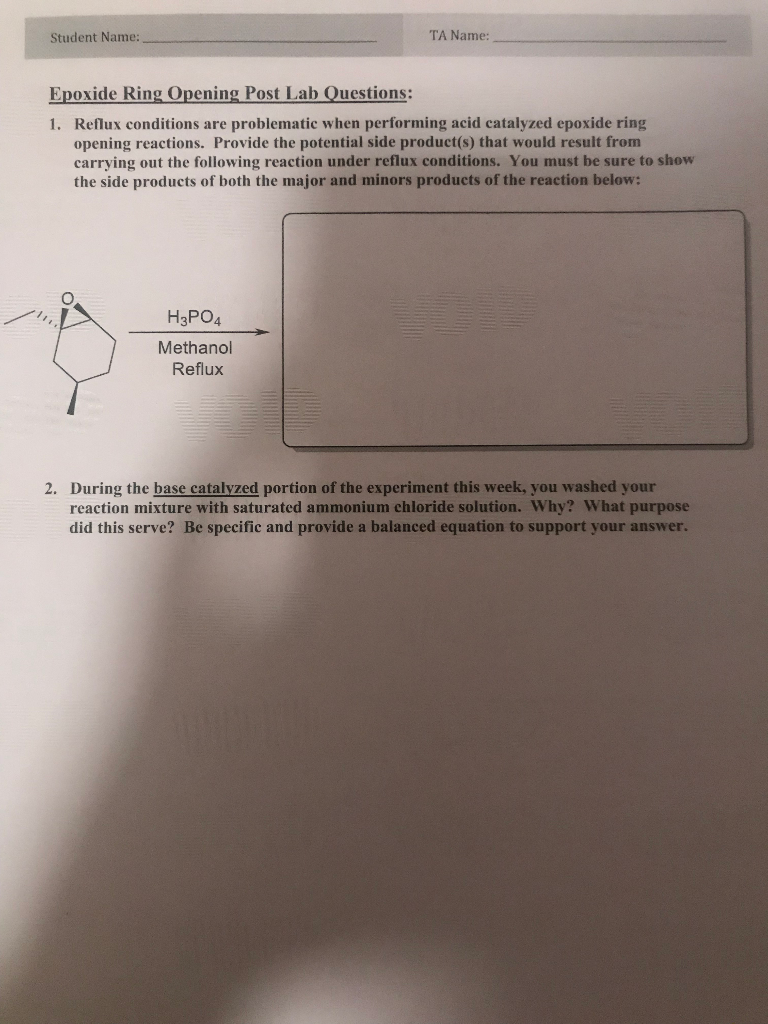 Solved Student Name: TA Name: Epoxide Ring Opening Post Lab | Chegg.com