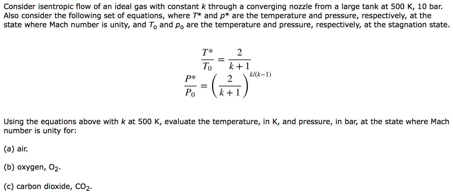 Consider isentropic flow of an ideal gas with
