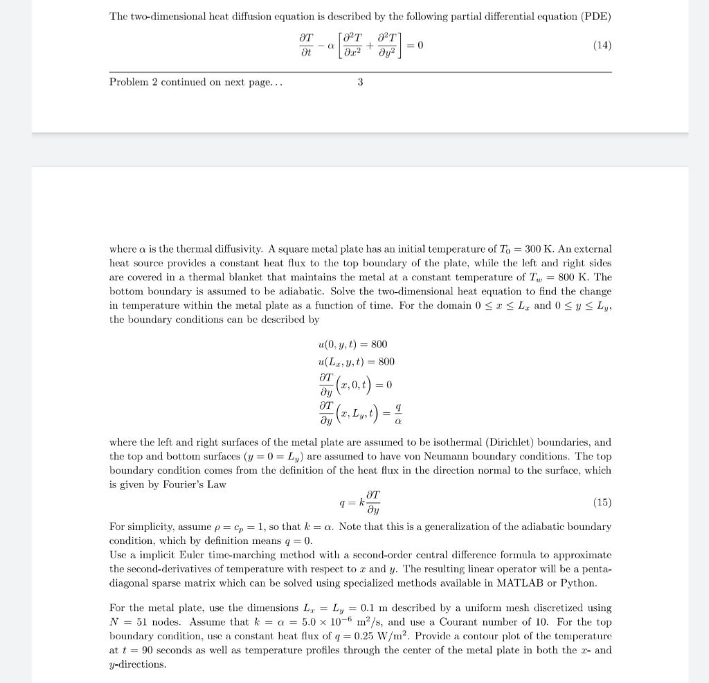 Solved The two-dimensional heat diffusion equation is | Chegg.com